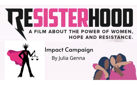 Resisterhood impact campaign